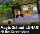 Magical School LUNAR! High-Res Screens!